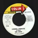 7inch Vinyl Single - Mr. Lexx / Steely & Cleevy - Gimme a Minute / Version Roast Bread Fruit