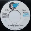 7inch Vinyl Single - Mr. Lexx / Steely & Clevie - Gwaan Trace / Nine Night Version