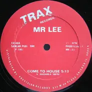 Mr. Lee - Come To House