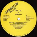 12inch Vinyl Single - Mr. Lee & Kompany - Shoot Your Best Shot