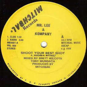 Mr. Lee - Shoot Your Best Shot