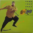 12'' - Mr. Lee - Pump That Body