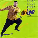 7inch Vinyl Single - Mr. Lee - Pump That Body