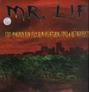 Mr. Lif - Cro-Magnon / Fulcrum / Retrospect