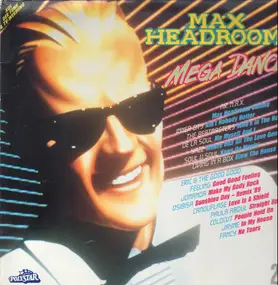 Various Artists - Max Headroom Mega Dance