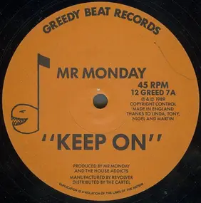 Mr. Monday - Keep On / Don't Stop