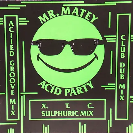 Mr. Matey - Acid Party