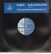 Mr. Marvin - The Superunknown EP