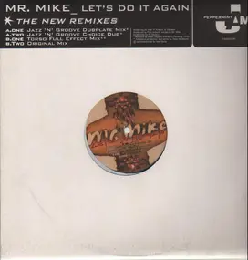 Mr. Mike - Let's Do It Again (The New Remixes)