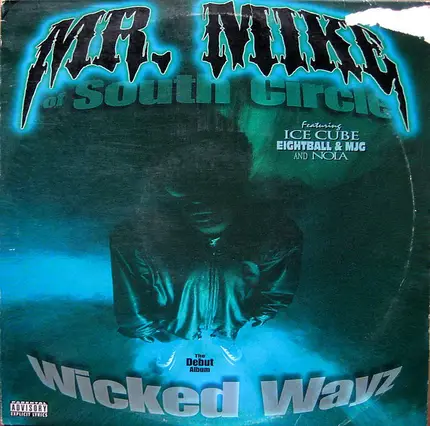Mr. Mike - Wicked Wayz