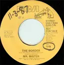 7inch Vinyl Single - Mr. Mister - The Border