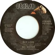 7inch Vinyl Single - Mr. Mister - Is It Love