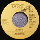 7inch Vinyl Single - Mr. Mister - Is It Love