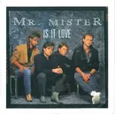 7inch Vinyl Single - Mr. Mister - Is It Love