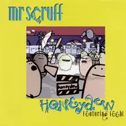 Mr. Scruff - Honeydew