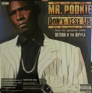 Mr. Pookie , Mr. Lucci - Don't Test Us / War