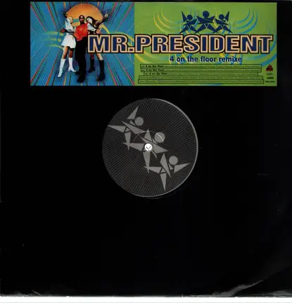 Mr. President - 4 on the floor