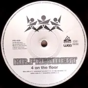 12'' - Mr. President - 4 On The Floor