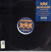 12inch Vinyl Single - Mr. President - I'll follow the sun (Remixes)