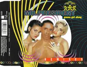 CD Single - Mr. President - Gonna Get Along (Remixes)