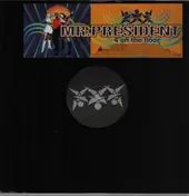 Mr. President - 4 on the floor