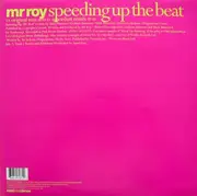 12inch Vinyl Single - Mr. Roy - Speeding Up The Beat