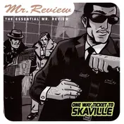 mr. review - One Way Ticket To Skaville