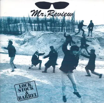 Mr. Review - Lock, Stock & Barrel