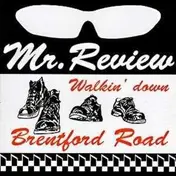 Mr.Review - WALKIN' DOWN BRENTFORD...