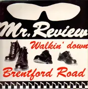 Mr.Review - Walkin´Down Brentford Road