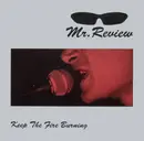LP - Mr. Review - Keep The Fire Burning