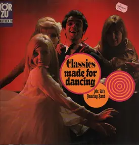 Mr. Tat's Dancing-Band - Classic Made For Dancing