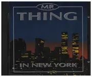 CD - Mr. Thing - In New York