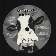 12inch Vinyl Single - Mr. Trash - Ich Und Du