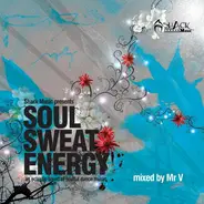 Mr. V - Soul Sweat Energy