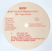 12'' - Mr. Vegas (Soca) - Aye Aye Aye