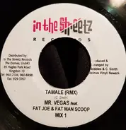 Mr. Vegas Featuring Fat Joe & Fatman Scoop - Tamale