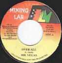 7inch Vinyl Single - Mr. Vegas / Future Troubles - Over All / Stay If You Want