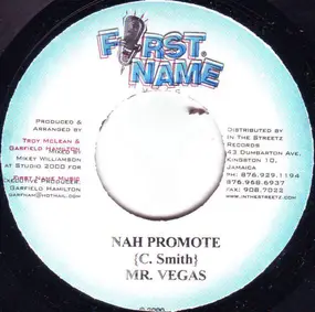 Mr. Vegas - Nah Promote