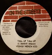 Mr. Vegas & Ninja Kid - Tall Up Tall Up