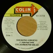 Mr. Vegas & Round Head - Smoking Greens