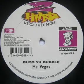 Mr. Vegas - Buss Yu Bubble / Girl With A Car