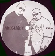 Mr. X & Mr. Y - What's Up At The Brotherfront