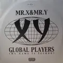 2 x 12inch Vinyl Single - Mr. X & Mr. Y - Global Players (My Name Is Techno)