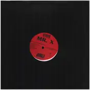 Mr. X - One Time (At My Door)
