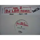 12inch Vinyl Single - Mr. Z - Count 2 Six (Dj Lbr Remix) - 100 BPM