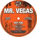 Mr. Vegas - Hot Fuk