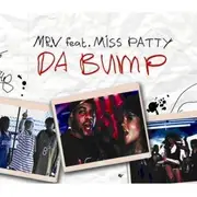 12'' - MR. V FT. MISS PATTY - DA BUMP -2ND- - AME VS MR V VOCAL REMIX