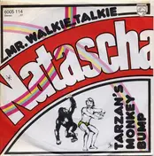 Mr.Walkie Talkie - Natascha