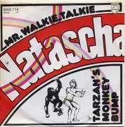 7'' - Mr. Walkie Talkie - Natascha